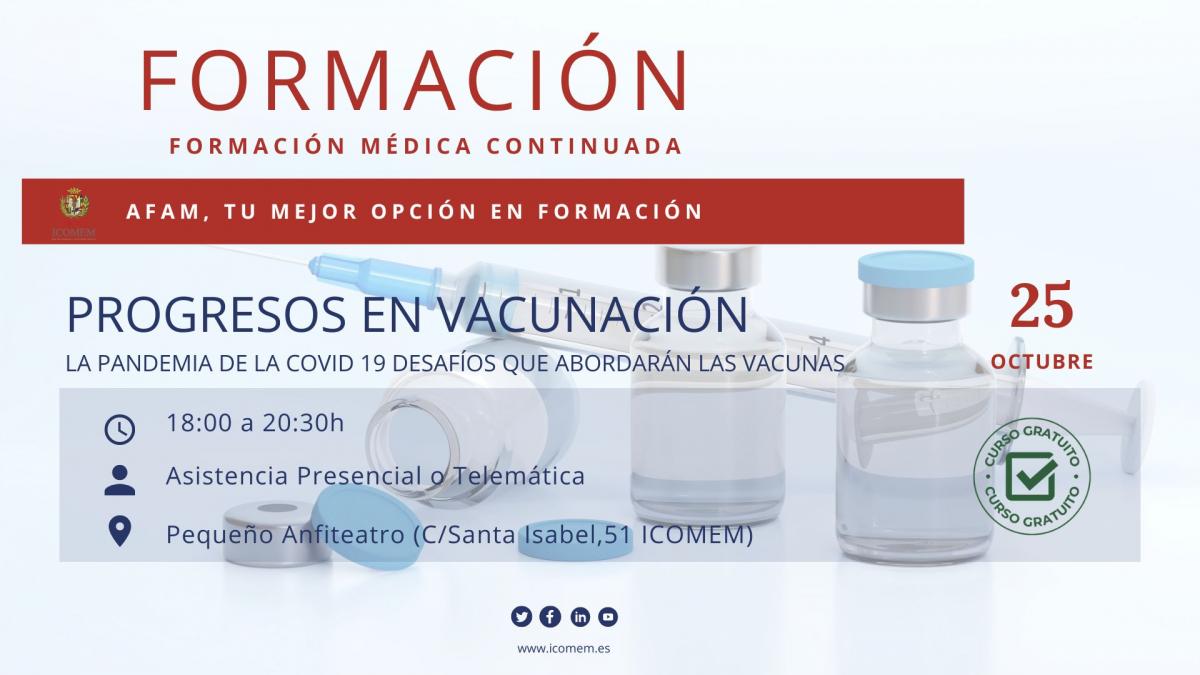 Progresos en Vacunación: LA PANDEMIA DE LA COVID-19 DESAFÍOS QUE ABORDARÁN LAS VACUNAS