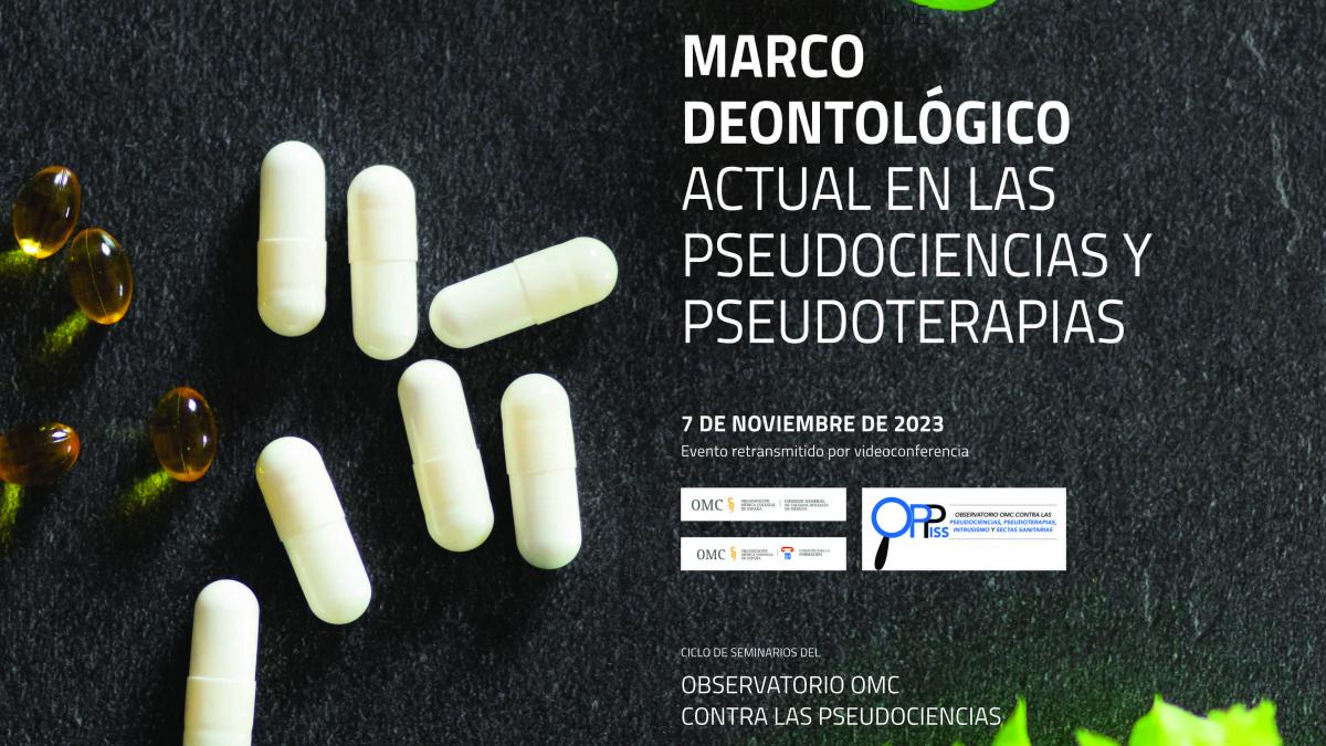 Cartel Marco Deontológico actual en las pseudociencias y pseudoterapias