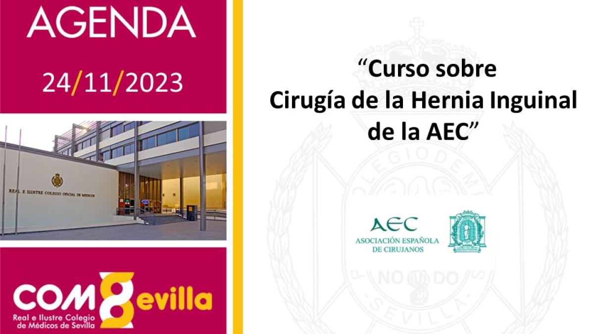 Curso sobre Cirugía de la Hernia Inguinal de la AEC