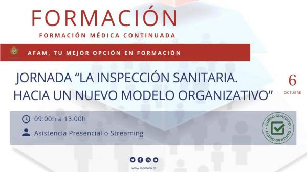Jornada “La inspección Sanitaria. Hacia un nuevo modelo organizativo”