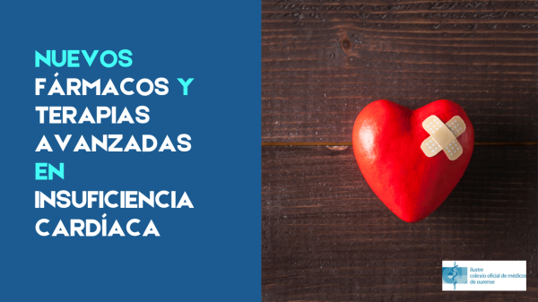 Nuevos fármacos y terapias avanzadas en insuficiencia cardíaca